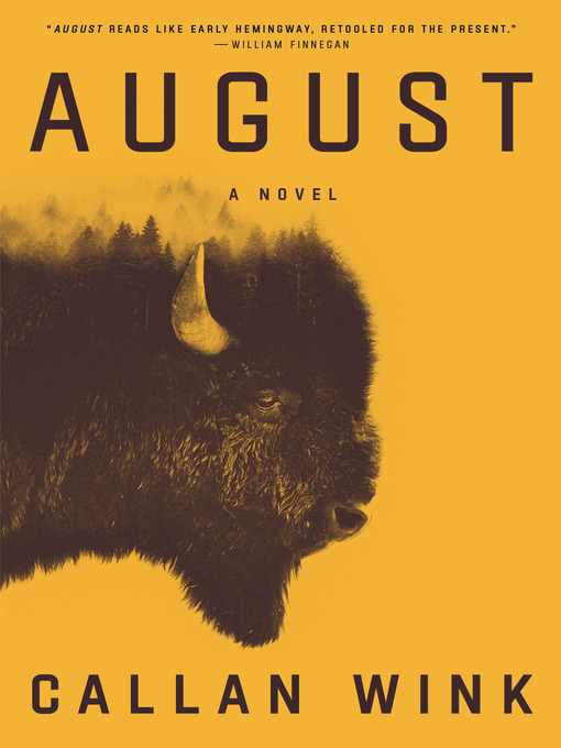 Title details for August by Callan Wink - Available